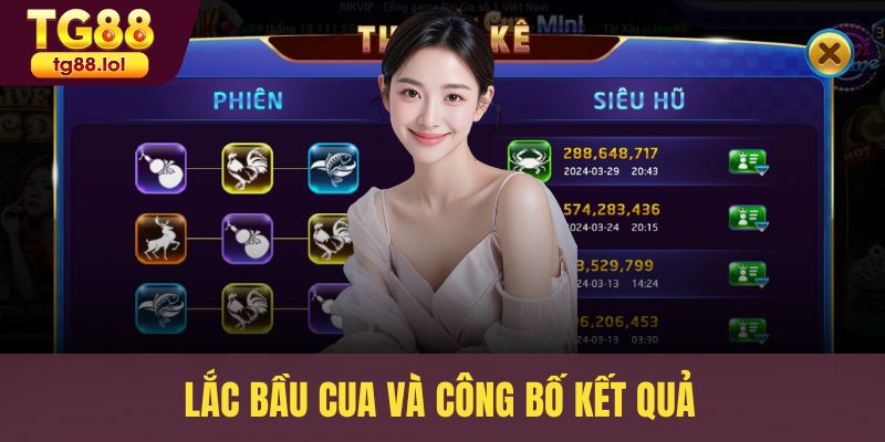Lắc bầu cua và công bố kết quả